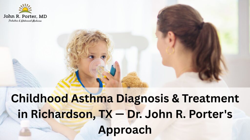 Childhood Asthma Diagnosis & Treatment in Richardson Blog Banner